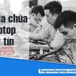 Sửa Laptop ở Quận 2 thành phố Hồ Chí Minh