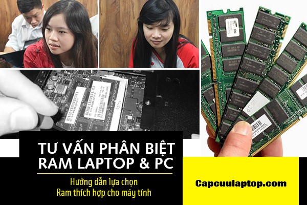 Tư vấn phân biệt Ram laptop PC