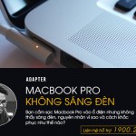 Sạc Macbook Pro không sáng đèn