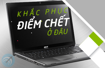 o dau khac phuc diem chet man hinh laptop