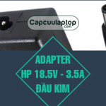 Adapter hp 18.5v – 3.5a đầu kim mua ở đâu?
