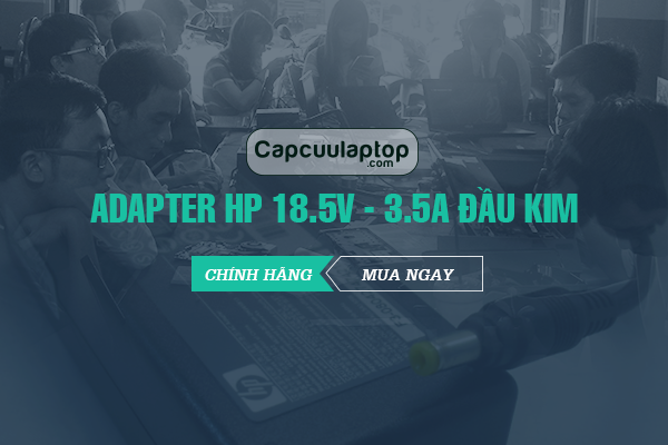adapter HP 18.5V-3.5A dau kim chinh hang gia mem
