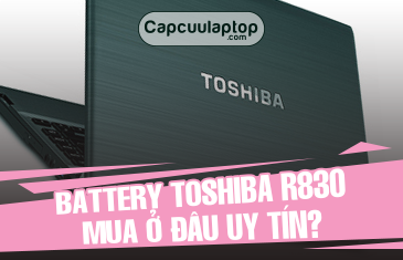 battery Toshiba R830 mua o dau uy tin