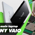 Thay main laptop Sony Vaio