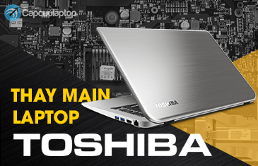 Thay main laptop Toshiba