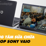 Trung tâm sửa chữa laptop Sony Vaio